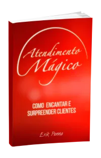 Capa do livro Atendimento Mágico: Como Encantar e Surpreender Clientes, de Erik Penna